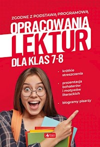 Opracowania lektur dla klas 7-8 - Zioła-Zemczak Katarzyna, Lasek Anna - książka