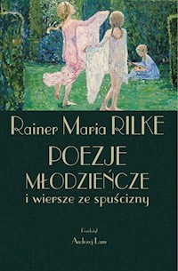 Poezje młodzieńcze - Rilke Rainer Maria - książka