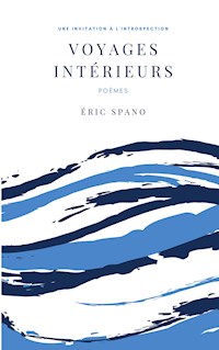 Voyages intérieurs - Eric SPANO - ebook