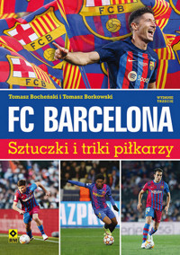 FC Barcelona - Bocheński Tomasz, Borkowski Tomasz - książka