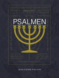 Psalmen - Jean-Pierre Philippe - ebook