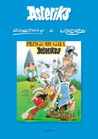 Przygody Gala Asteriksa. Asteriks. Tom 1 - Albert Uderzo, Rene Goscinny - książka