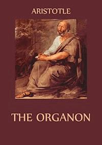 The Organon - Aristotle - ebook