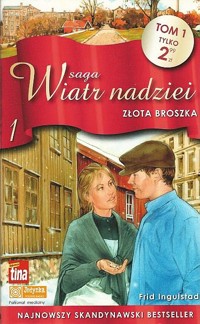 Wiatr nadziei. Złota broszka - Frid Ingulstad - ebook