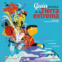 Guía turística de la Tierra extrema - Mariano Ribas - ebook