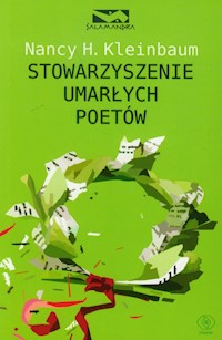 Stowarzyszenie umarłych poetów - Kleinbaum Nancy H. - książka