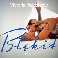 Błękit – lesbijskie opowiadanie erotyczne - Victoria Pazdzierny - ebook + audiobook