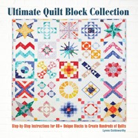 Ultimate Quilt Block Collection - Lynne Goldsworthy - ebook