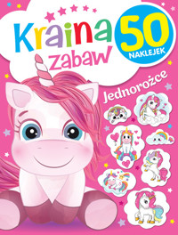 Kraina zabaw Jednorożce -  - książka