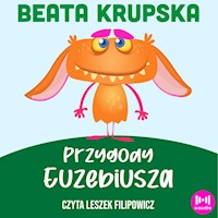 Przygody Euzebiusza - Beata Krupska - audiobook