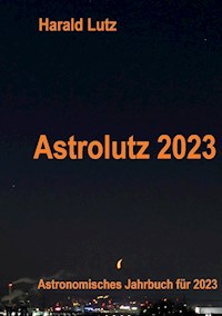 Astrolutz 2023 - Harald Lutz - ebook