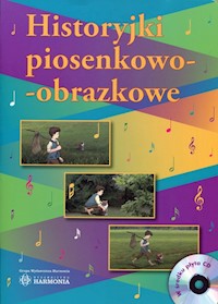 Historyjki piosenkowo-obrazkowe + CD - Barańska Małgorzata - książka