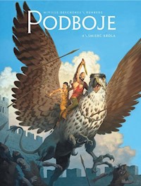 Podboje Tom 4 Śmierć króla - Sylvain Runberg - książka