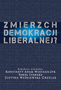 Zmierzch demokracji liberalnej? -  - książka