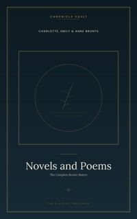 Novels and Poems (The Brontë Sisters) - Charlotte Brontë - ebook