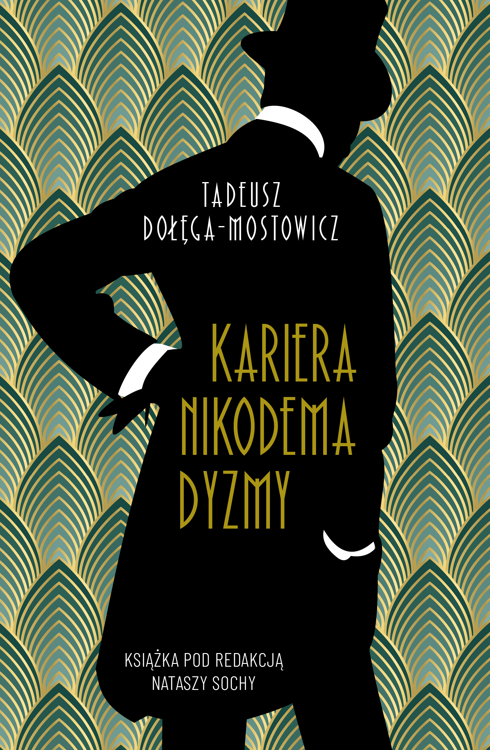 Kariera Nikodema Dyzmy - Tadeusz Dołęga-Mostowicz - ebook + audiobook + książka