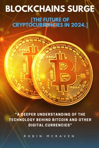 Blockchains Surge::: - Robin McRaven - ebook