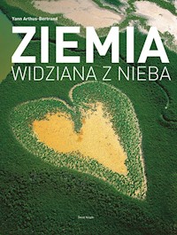 Ziemia widziana z nieba - Arthus-Bertrand Yann - książka