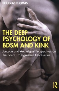 Deep Psychology of BDSM and Kink - Thomas Douglas - książka