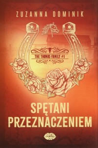 Spętani przeznaczeniem - Zuzanna Dominik - książka