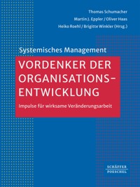 Vordenker der Organisationsentwicklung -  - ebook