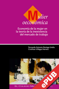 Mulier oeconomica - Fernando Antonio Noriega Ureña - ebook