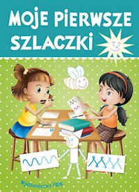 Moje pierwsze szlaczki -  - książka