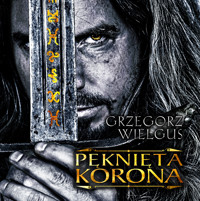 Pęknięta korona - Grzegorz Wielgus - ebook + audiobook + książka