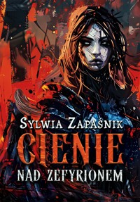 Cienie nad Zefyrionem - Sylwia Zapaśnik - ebook