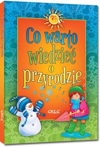 Co warto wiedzieć o przyrodzie - Michta Izabela - książka