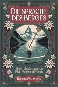 Die Sprache des Berges - Rodrigo Villanueva - ebook