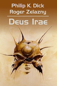 Deus Irae - Dick Philip K., Zelazny Robert, Siudmak Wojciech - książka