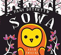 Pani Detektyw Sowa - Święcki Adam - książka