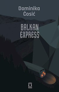 Balkan Express - Cosic Dominika - książka
