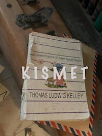KISMET - Thomas Ludwig-Kelley - ebook