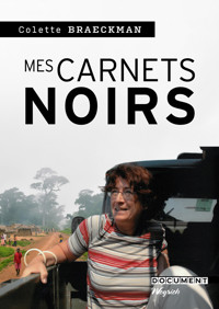 Mes carnets noirs - Colette Braeckman - ebook