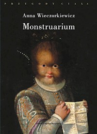 Monstruarium - Anna Wieczorkiewicz - książka