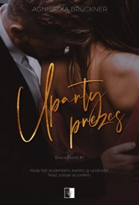 Uparty prezes - Agnieszka Brückner - ebook + audiobook + książka