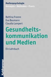 Gesundheitskommunikation und Medien - Claudia Lampert - ebook