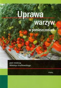 Uprawa warzyw w pomieszczeniach -  - książka