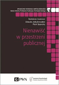 Nienawiść w przestrzeni publicznej -  - książka