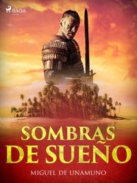 Sombras de sueño - Miguel de Unamuno - ebook