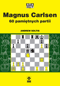 Magnus Carlsen. 60 pamiętnych partii - Andrew Soltis - ebook + książka