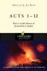 Acts 1–12 - Phyllis J. Le Peau - ebook