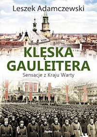 Klęska gauleitera - Adamczewski Leszek - książka