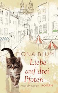 Liebe auf drei Pfoten - Fiona Blum - ebook