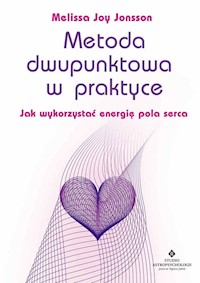 Metoda dwupunktowa w praktyce - Jonsson Melissa Joy - książka