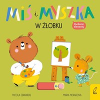 Miś i Myszka W żłobku - Edwards Nicola - książka