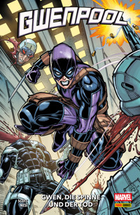 GWENPOOL - GWEN, DIE SPINNE UND DER TOD - Scott Cavan - ebook