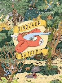 Dinozaur na tropie - Guerrive Sophie - książka